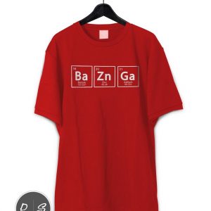 Bazinga Chemical Element Big Bang T-Shirt