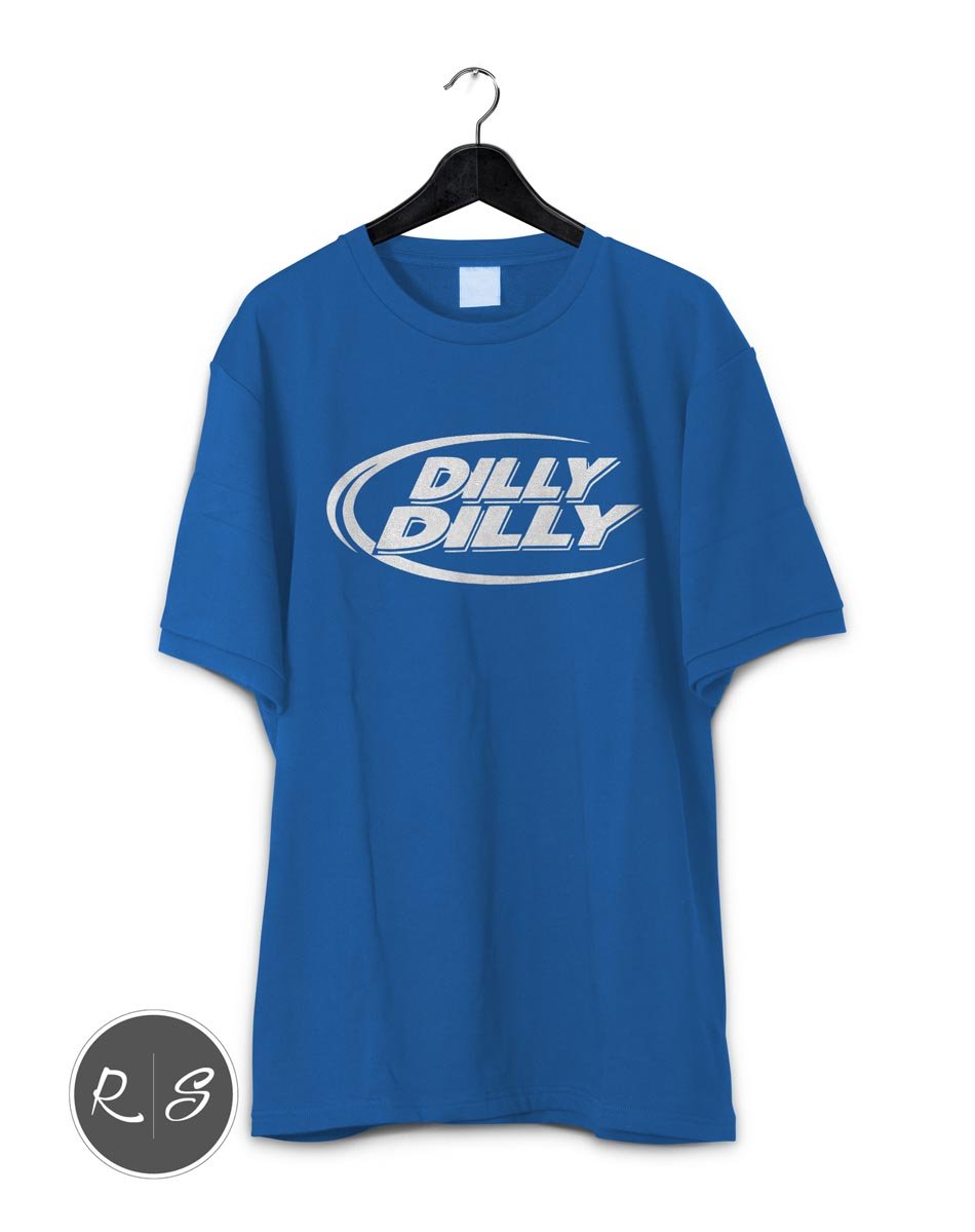 Dilly Dilly Bud Light T-Shirt
