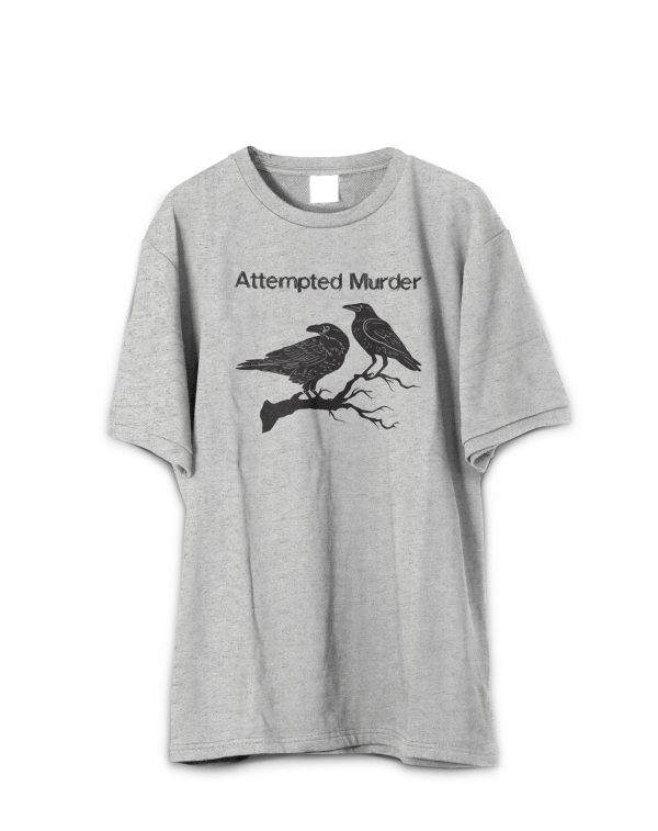 Attempted Murder T-Shirt Funny Crow Flock Bird Pun Novelty