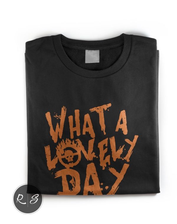 Mad Max What a Lovely Day T-Shirt - Front Folded-min